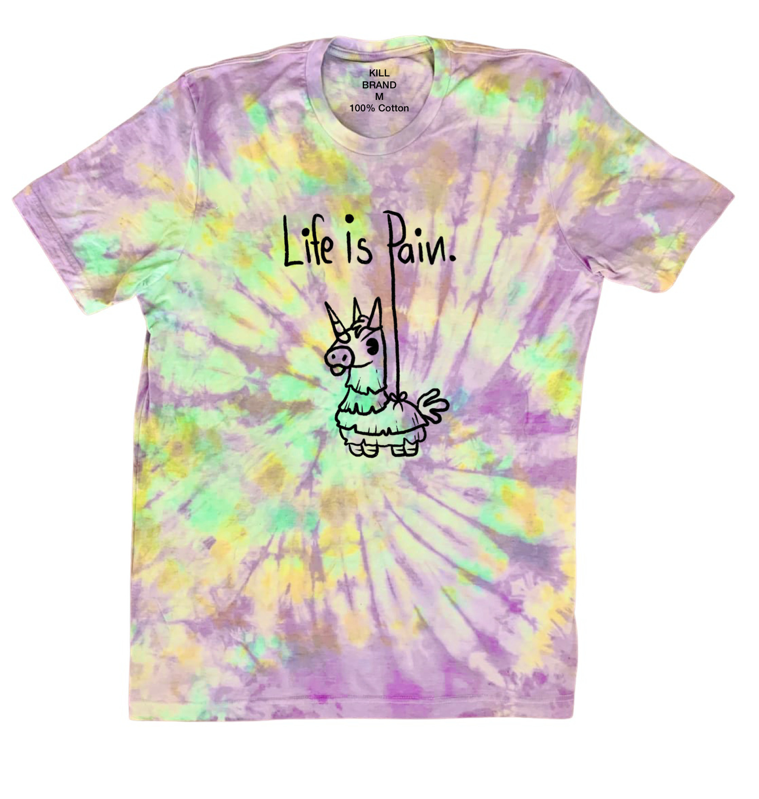 Life Is Pain Dyed Tee