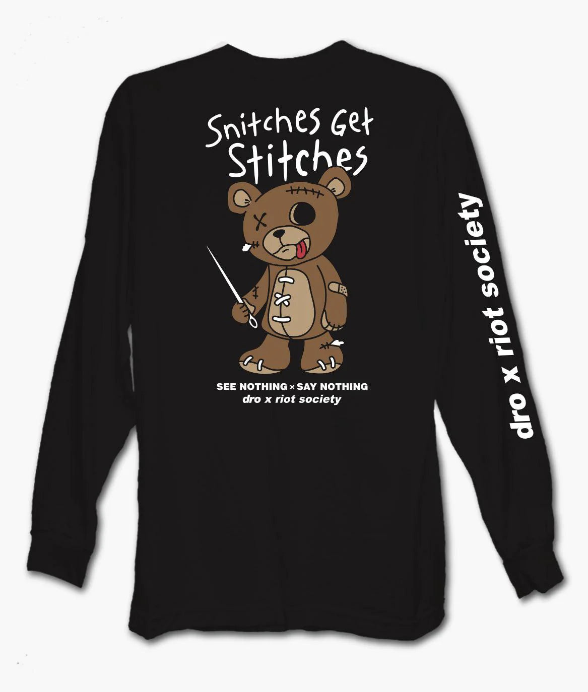 Snitches Get Stitches Long Sleeve - Black