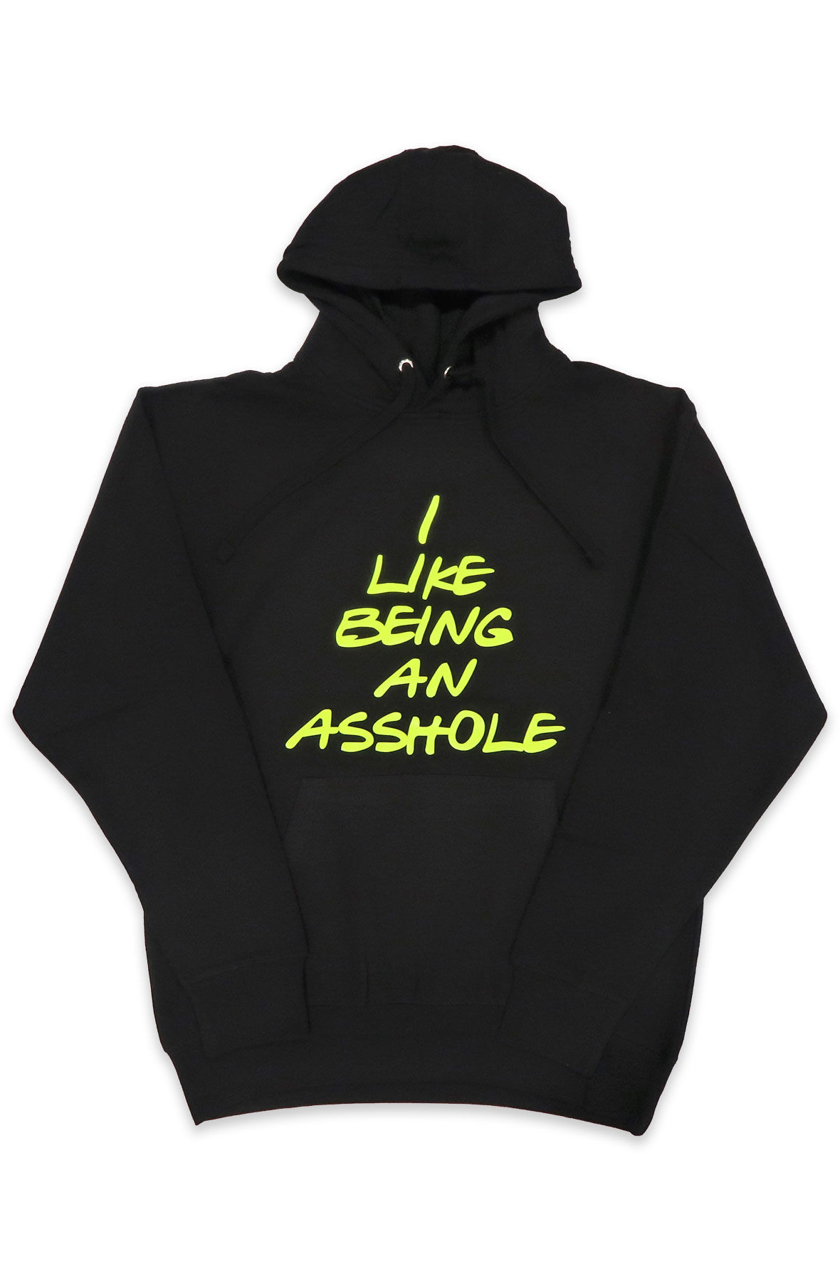 I Like Being an Asshole Hoodie