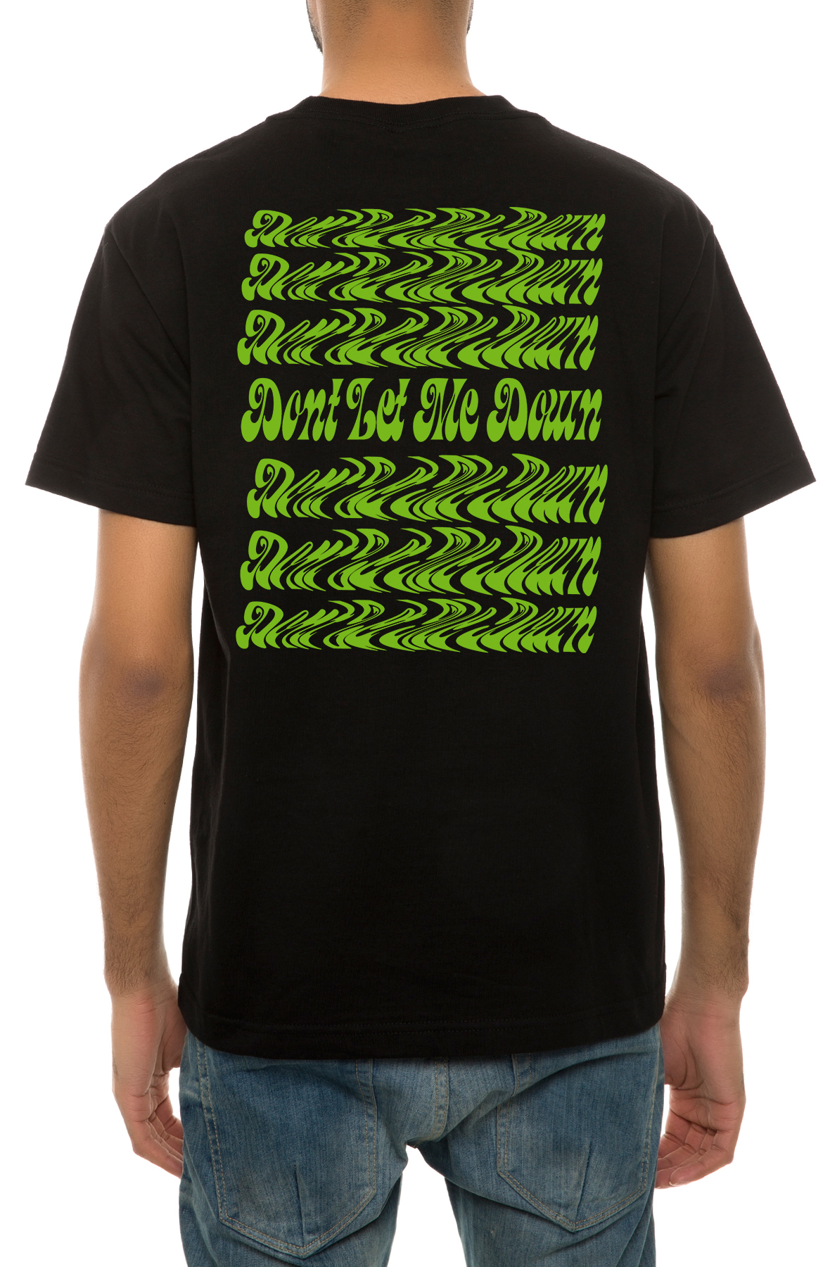 The Don't Let Me  Down Tee