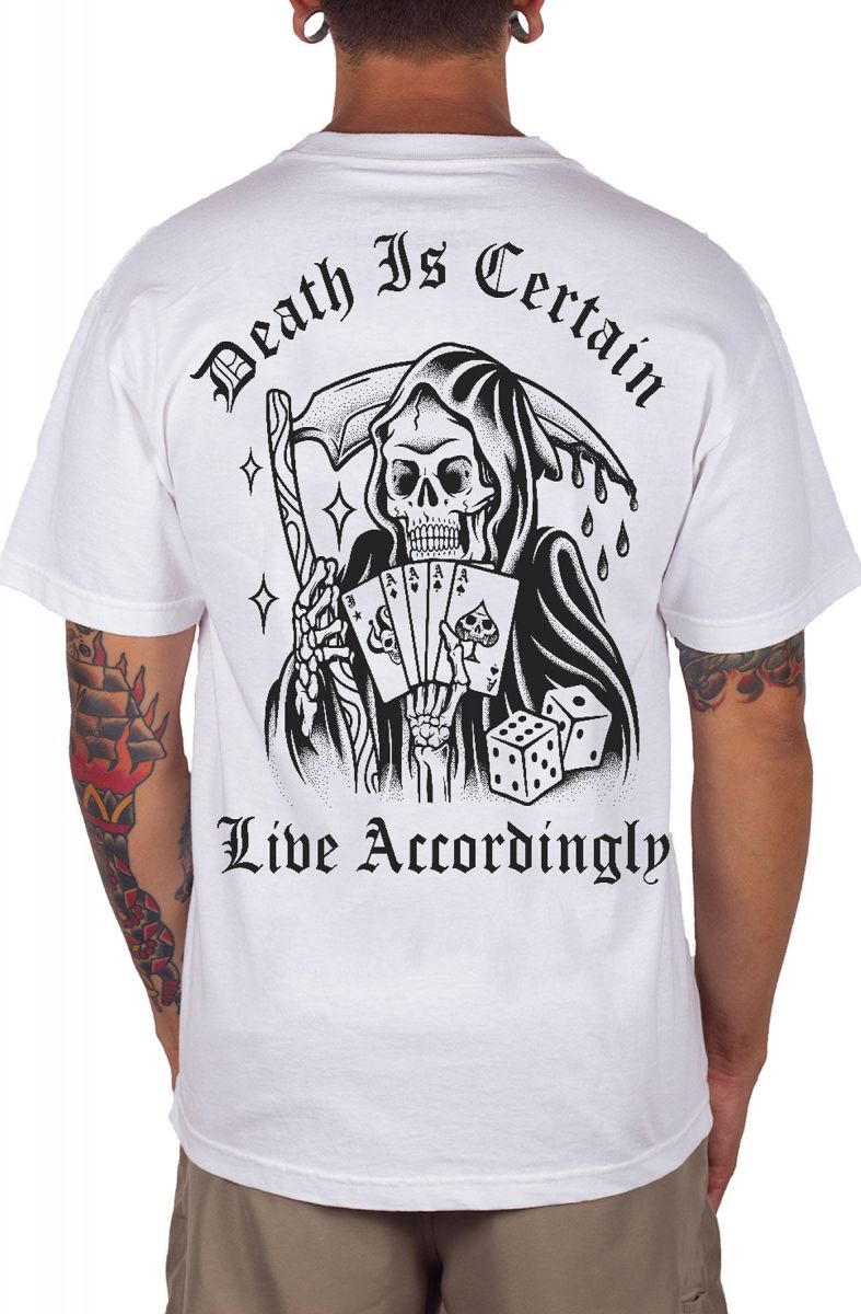 death is certain life is not shirt