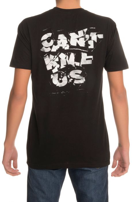 The Can't Kill Us Tee in Black