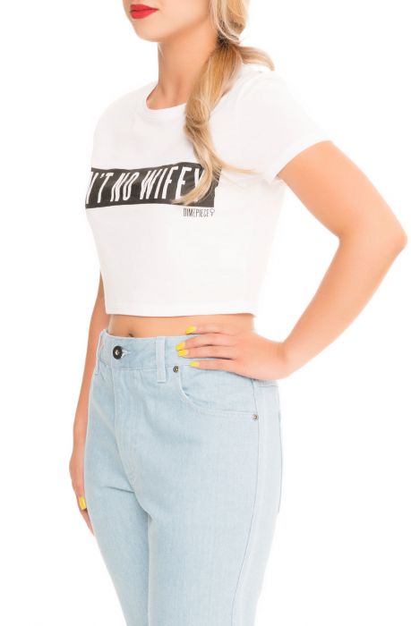 The Ain't No Wifey Crop Tee in White