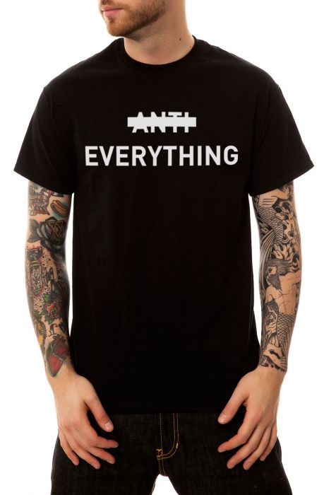 The Anti Everything Tee in Black