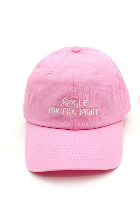 The Single For The Night Dad Hat in Pink
