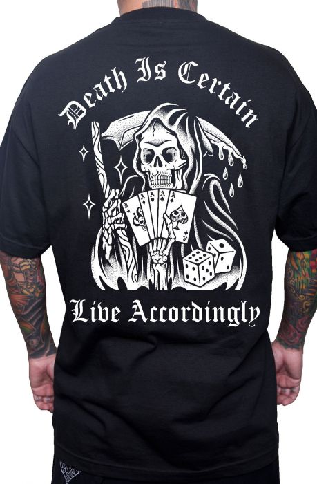 death is certain life is not shirt