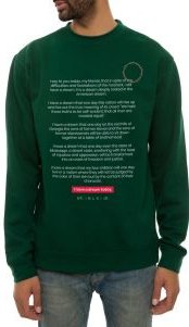 The MLK Dream 2 Crewneck Sweatshirt in Green