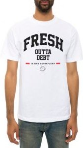 The Fresh Outta Debt Tee in White