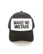 The Make No Mistake Hat in Black 1