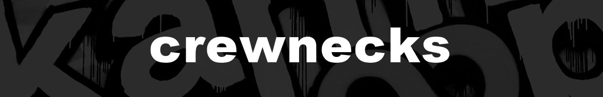 Crewnecks